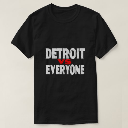デトロイトVS Everyone おもしろい Michigan Gift Shirt Esse Tシャツ (デザイン正面)
