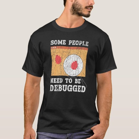 デバッグが必要な人もいる情報テクノ Tシャツ (正面)