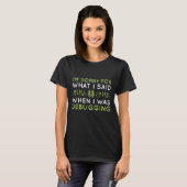 デバッグ中の時 Tシャツ (正面フル)