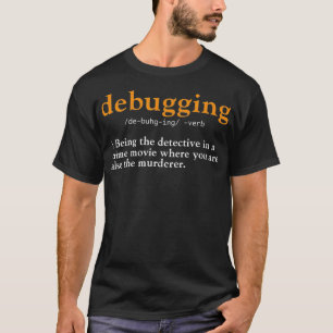 デバッグ定義T型コードコーディングコンピュータプログラム Tシャツ
