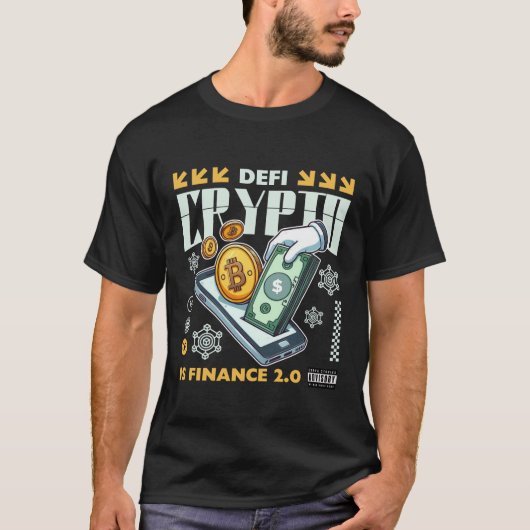 デフィ：暗号は金融2.0である Tシャツ (正面)