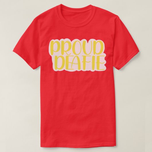 デフ誇りを持ったィア日照黄色 Tシャツ (デザイン正面)