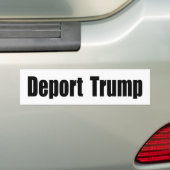 デポートトランプ バンパーステッカー (車上)