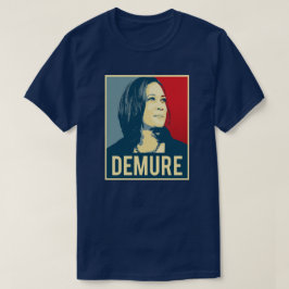 デムレとマインドフルKamala Harris Tシャツ