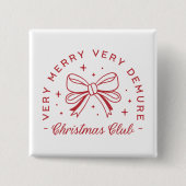 デムレクリスマスコケットの美学 缶バッジ (正面)