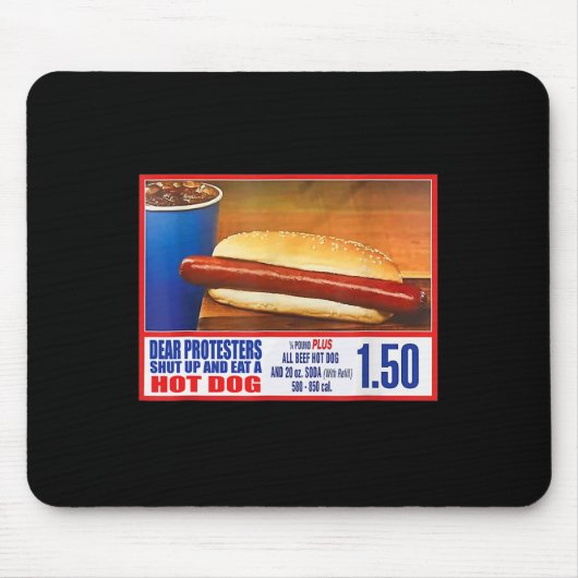 デモ隊は黙食べりて4おもしろい分のホットドッグ マウスパッド (正面)