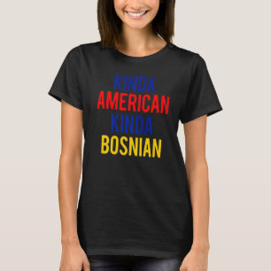 デュアルシチズンシップボスニアキンダボスニアアメリカンシティ Tシャツ