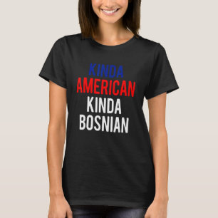 デュアルシチズンシップボスニアキンダボスニアアメリカンシティ Tシャツ