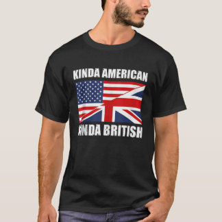 デュアルシチズンシップUK USA Kinda American Kinda Briti Tシャツ