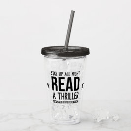 デュスティンスティーブンス読ズリラー一晩中起きている アクリルタンブラー