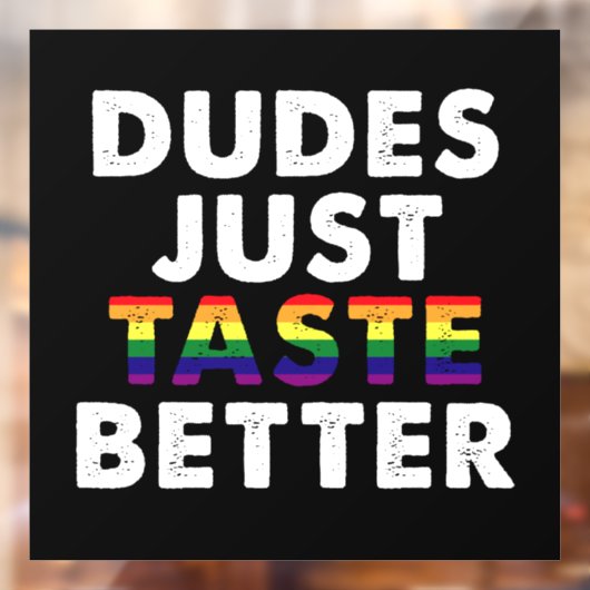 デュデズジャストテイストベターゲイプライドギフトアイディア ウィンドウサイン (シート2)