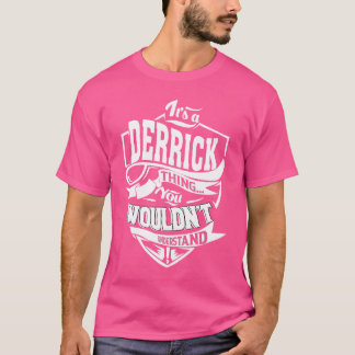 デリックの物だ Tシャツ