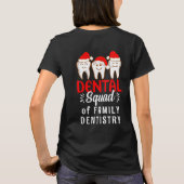 デンタルオフィスクリニックのクリスマスの名前をカスタマイズ Tシャツ (裏面)
