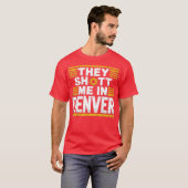 デンバーで撃たれた Tシャツ (正面フル)