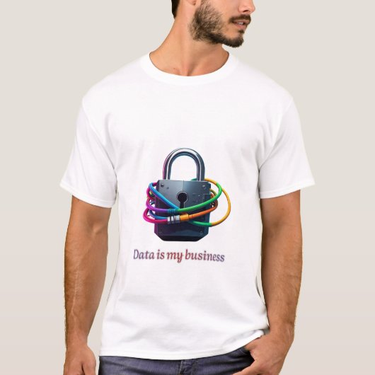 データは私の仕事 – サイバーセキュリティとテクノロジーの分析 Tシャツ (正面)