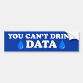 データは飲めない Anti-AI Anti-Data Center バンパーステッカー (正面)