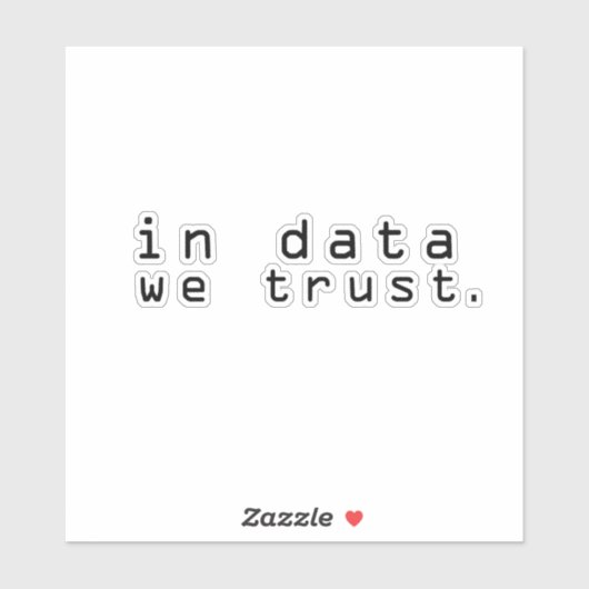 データを信じろ シール (シート)