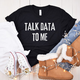 データを私に話す – 統計とコンピュータサイエンス Tシャツ