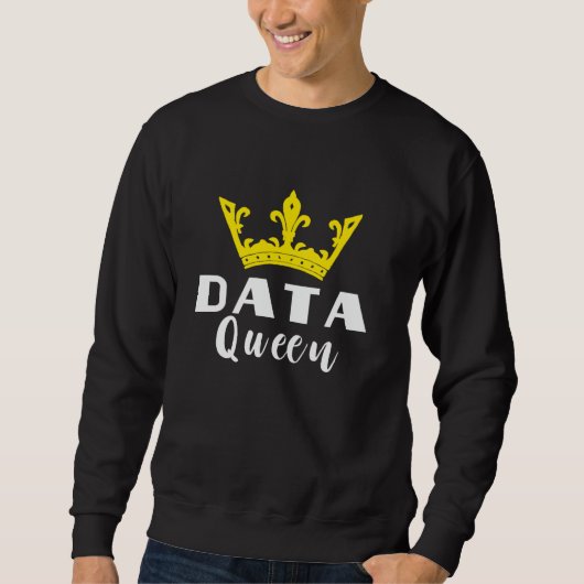 データアナリストData Queen Software Engineer Data Cro スウェットシャツ (正面)