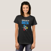データコンピュータサイエンティストデータアナリストGを表示 Tシャツ (正面フル)
