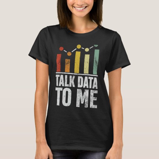 データサイエンス統計おもしろいデータにデータを送信する Tシャツ (正面)
