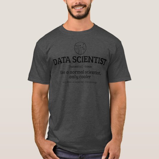 データサイエンティストデータアナリストの定おもしろい義 Tシャツ (正面)