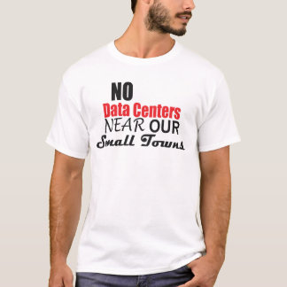 データセンター反対Tシャツ Tシャツ