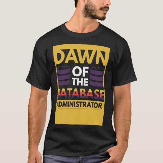 データベース管理者の夜明け Tシャツ (正面)