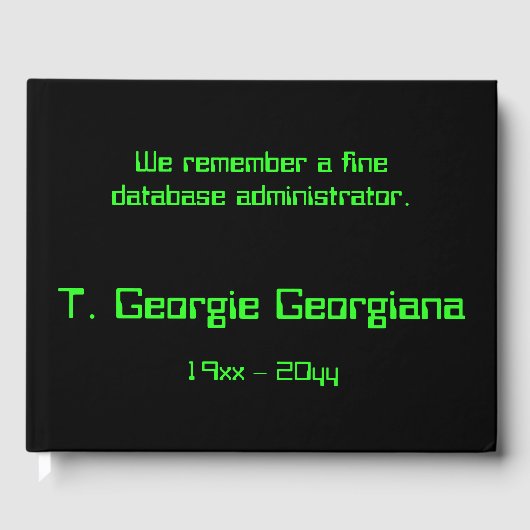 データベース管理者の弔意のゲストブック ゲストブック (正面)