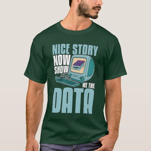 データマイニング いい話 今度は見せてプログラミング b tシャツ (正面)