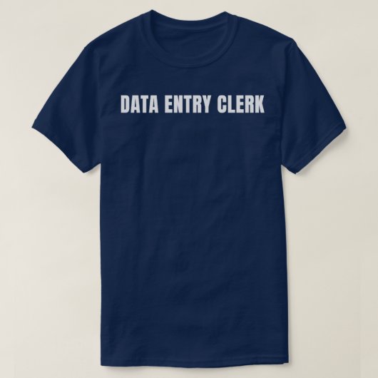 データ入力係おもしろい職職職職職生誕生日 Tシャツ (デザイン正面)