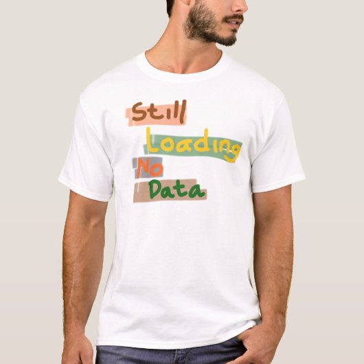 データ読み込み中 Tシャツ (正面)