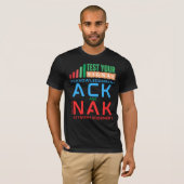 データ通信におけるACKとNAKの確認応答 Tシャツ (正面フル)