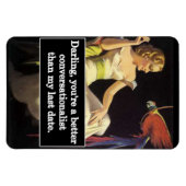 デートすることは難しいヴィンテージグラフィックおもしろい マグネット (横)