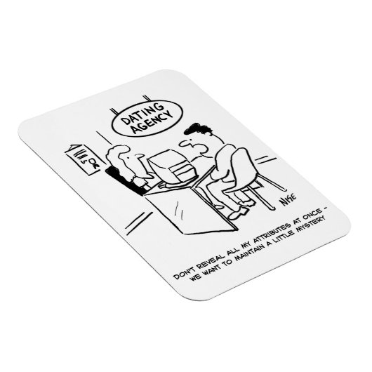 デートすること機関 – すべての属性を表示しない。おもしろい マグネット (右側)