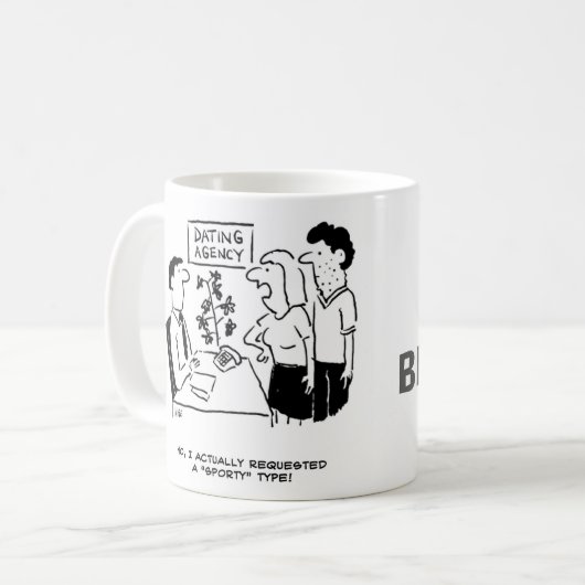 デートすること機関 – スポーティ頼なタイプの彼女は言う コーヒーマグカップ (正面左)