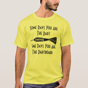 デービスの高い投げ矢ある日投げ矢のワイシャツです Tシャツ