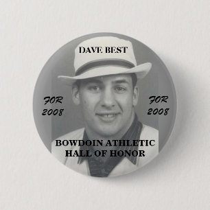 デーブのベスト4のBowdoinの大学名誉の運動ホール 缶バッジ