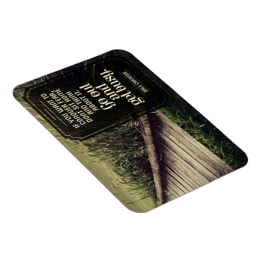 デール感動的カーネギー引用文"Get"フレッ忙しシ マグネット (右側)