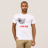 トイレットペーパー: 本当の英雄 Tシャツ (正面フル)