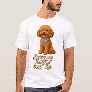 トイ・プードル 最高にふわふわライフ Tシャツ