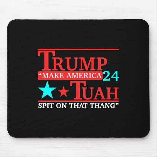 トゥアおもしろいウイルスのユーモアミームビデオTee女の子24 Trum マウスパッド (正面)