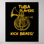トゥバおもしろいプレーヤーキック真鍮ミュージシャン音楽 ポスター (正面)