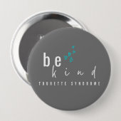 トゥレット症候群。親切にしなさい。ボタン 缶バッジ (正面&裏面)