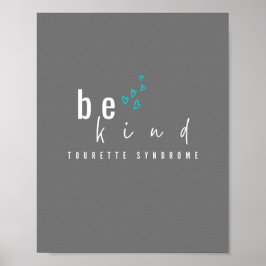 トゥレット症候群。親切にしなさい。ポスターとプリント ポスター