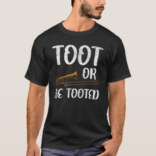 トゥートかトゥートされるか 楽器 ミュージシャン トロンボーン Tシャツ