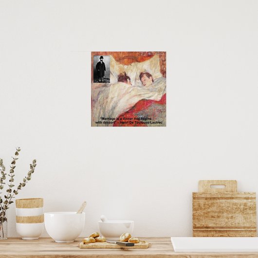 トゥールーズ・ロートレック結婚引用文ポスター ポスター (キッチン)