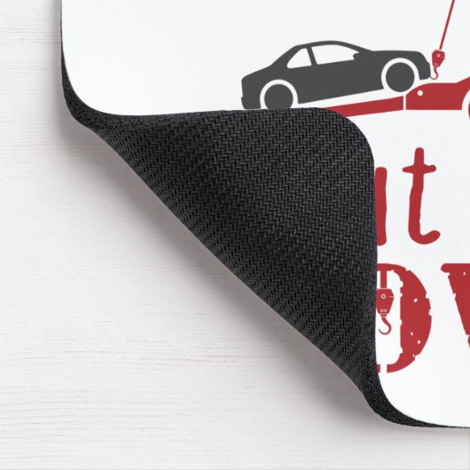 トウトラックドライバーは愚かな修正することはできないが、それを牽引することができる マウスパッド (コーナー)