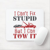 トウトラックドライバーは愚かな修正することはできないが、それを牽引することができる マウスパッド (マウス)