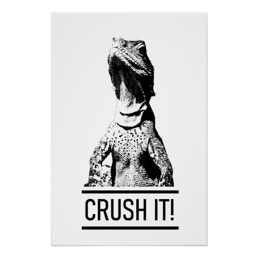 トカゲのモチベーションテキスト | Crush It! ポスター (正面)